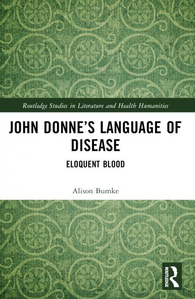 John Donne’s Language of Disease