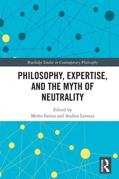 Philosophy Expertise and the Myth of Neutrality