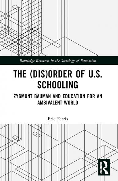 (Dis)Order of U.S. Schooling