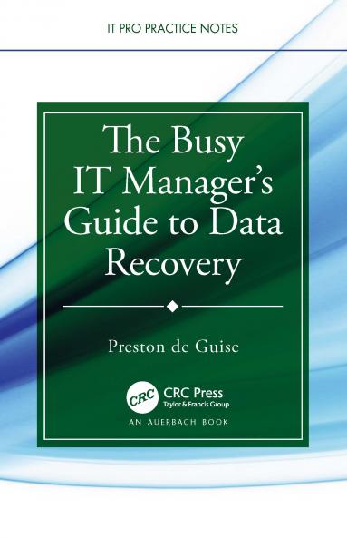 Busy IT Manager's Guide to Data Recovery