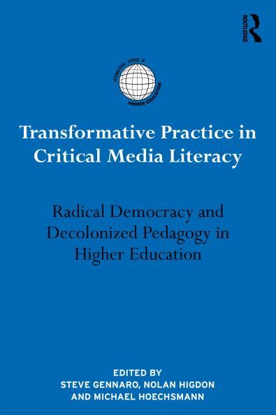 Transformative Practice in Critical Media Literacy