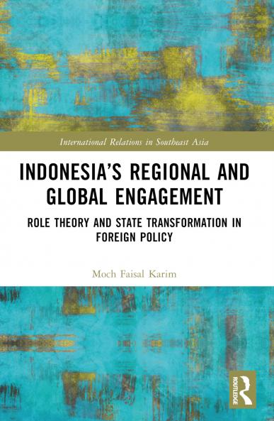 Indonesia's Regional and Global Engagement