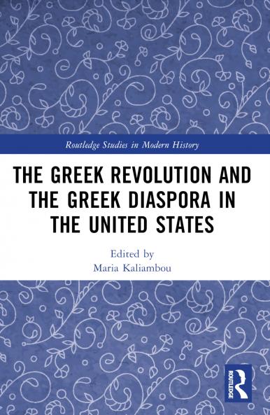 Greek Revolution and the Greek Diaspora in the United States
