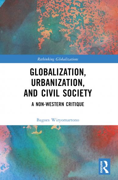 Globalization Urbanization and Civil Society