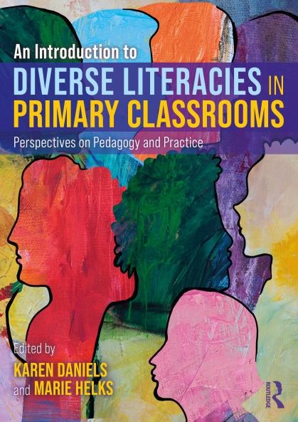Introduction to Diverse Literacies in Primary Classrooms