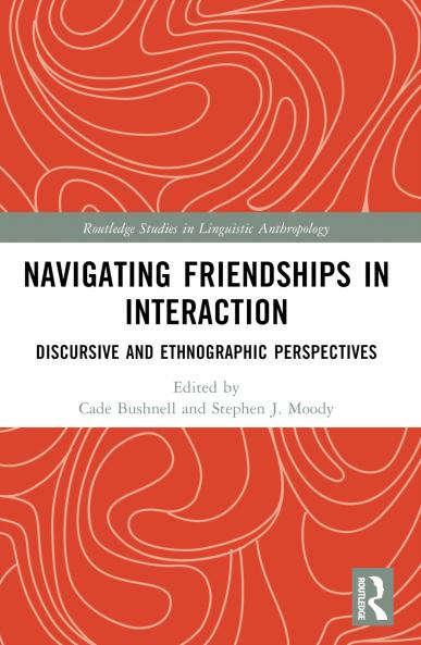 Navigating Friendships in Interaction