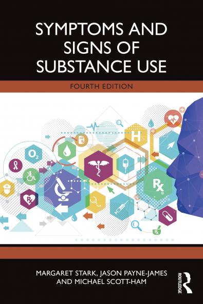 Symptoms and Signs of Substance Use