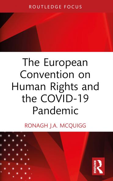 European Convention on Human Rights and the COVID-19 Pandemic