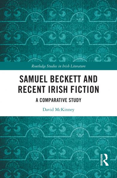 Samuel Beckett and Recent Irish Fiction