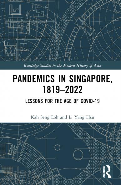 Pandemics in Singapore 1819–2022