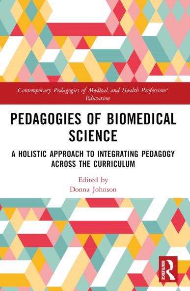 Pedagogies of Biomedical Science