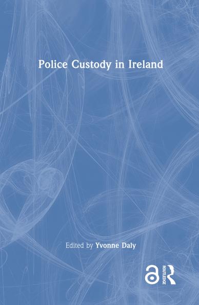 Police Custody in Ireland