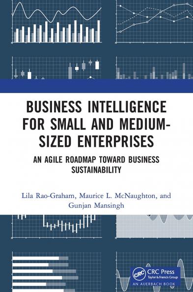 Business Intelligence for Small and Medium-Sized Enterprises