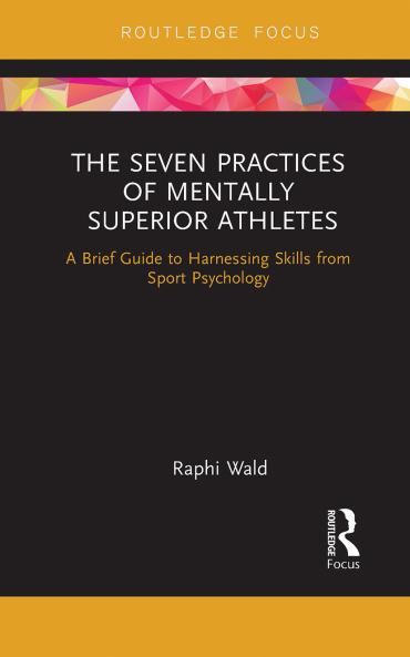 Seven Practices of Mentally Superior Athletes