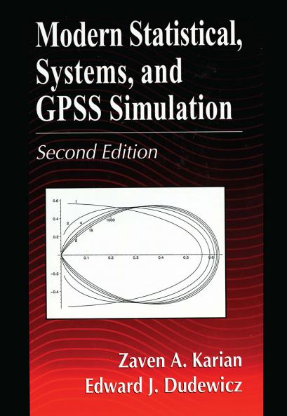 Modern Statistical Systems and GPSS Simulation Second Edition