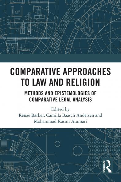 Comparative Approaches to Law and Religion