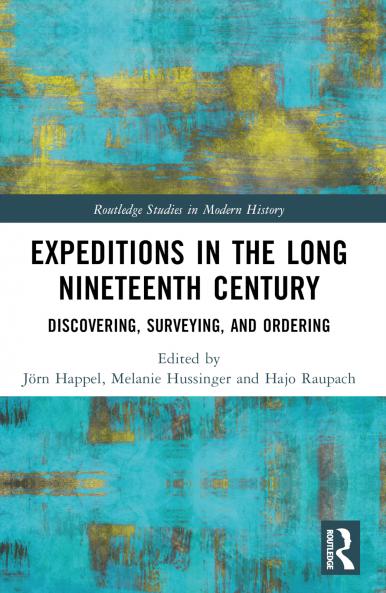 Expeditions in the Long Nineteenth Century