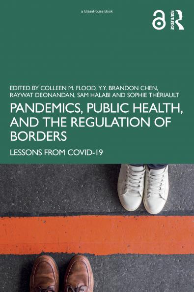 Pandemics Public Health and the Regulation of Borders