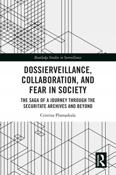 Dossierveillance Collaboration and Fear in Society