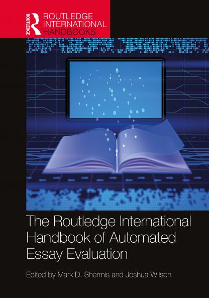 Routledge International Handbook of Automated Essay Evaluation