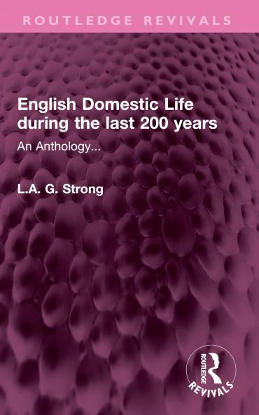 English Domestic Life during the last 200 years