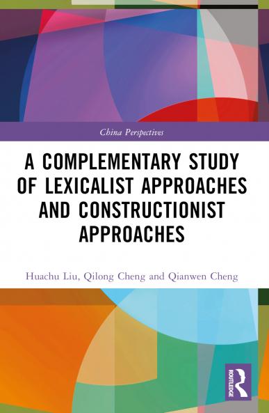 Complementary Study of Lexicalist Approaches and Constructionist Approaches