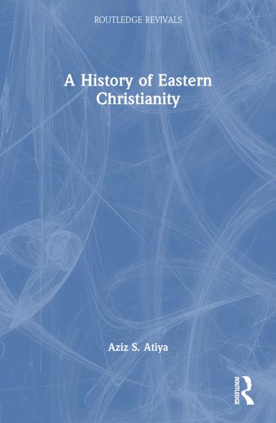 History of Eastern Christianity