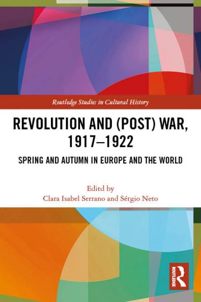 Revolution and (Post) War 1917-1922