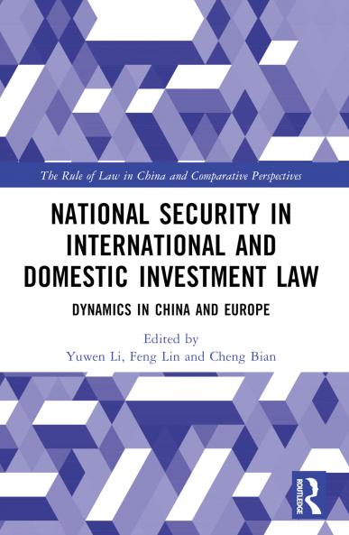 National Security in International and Domestic Investment Law