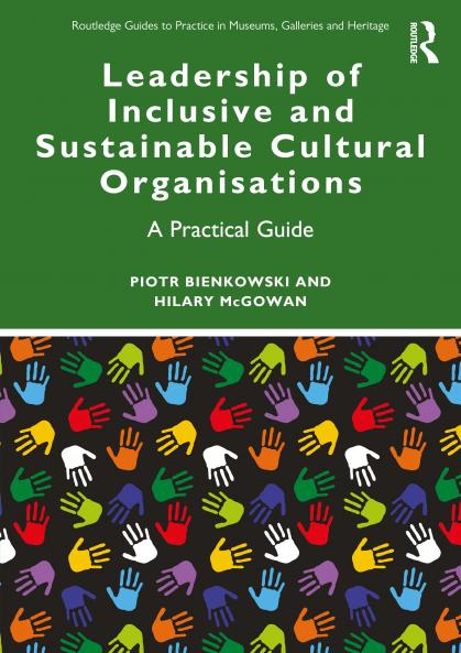 Leadership of Inclusive and Sustainable Cultural Organisations