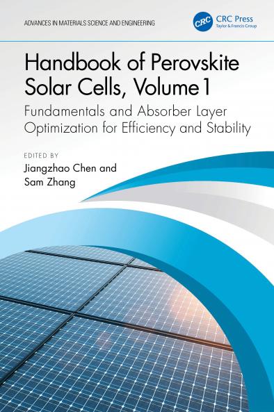 Handbook of Perovskite Solar Cells Volume 1