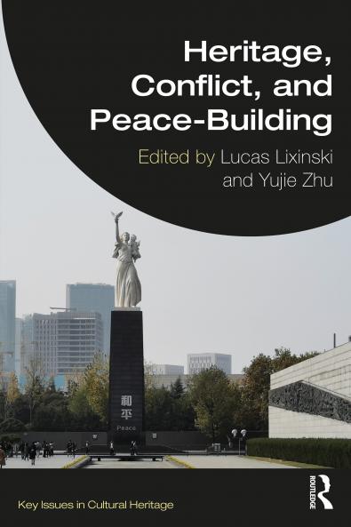 Heritage Conflict and Peace-Building