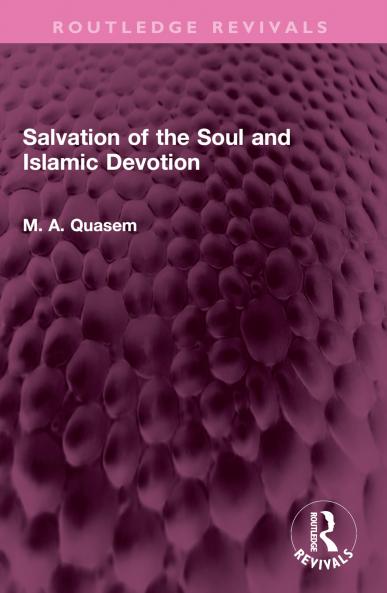 Salvation of the Soul and Islamic Devotion