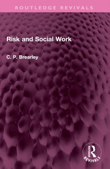 Risk and Social Work