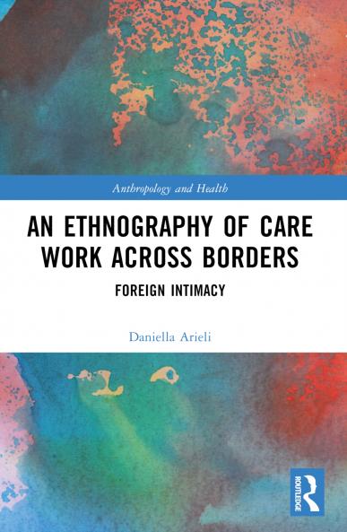 Ethnography of Care Work Across Borders