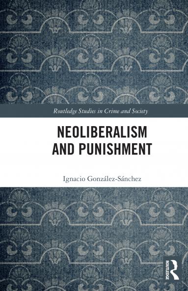 Neoliberalism and Punishment