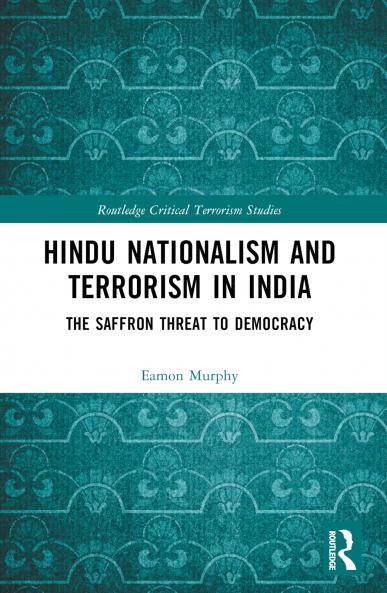 Hindu Nationalism and Terrorism in India