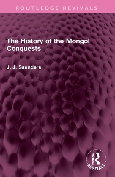 History of the Mongol Conquests