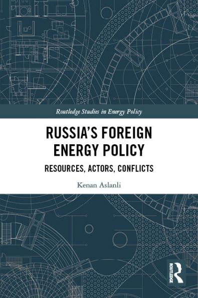 Russia's Foreign Energy Policy