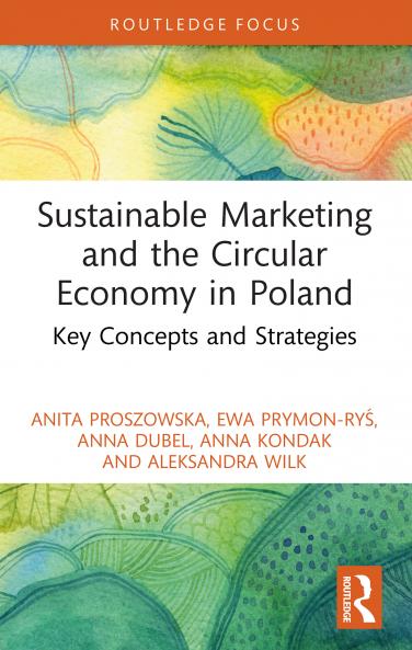 Sustainable Marketing and the Circular Economy in Poland