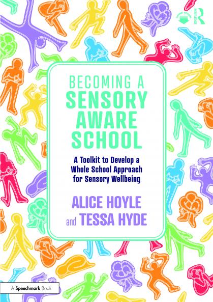 Becoming a Sensory Aware School