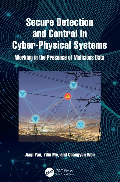 Secure Detection and Control in Cyber-Physical Systems