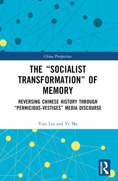 “Socialist Transformation” of Memory