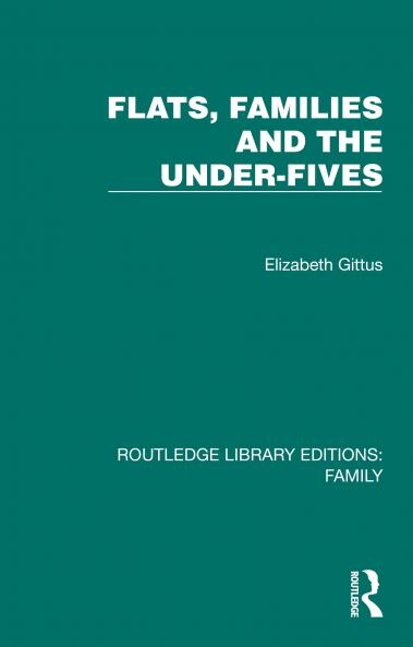 Flats Families and the Under-Fives