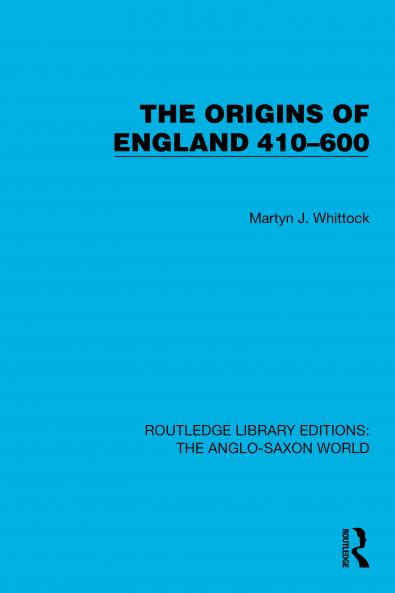 Origins of England 410–600