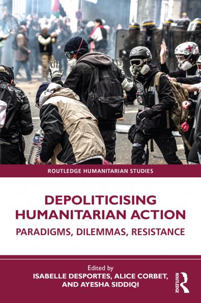 Depoliticising Humanitarian Action