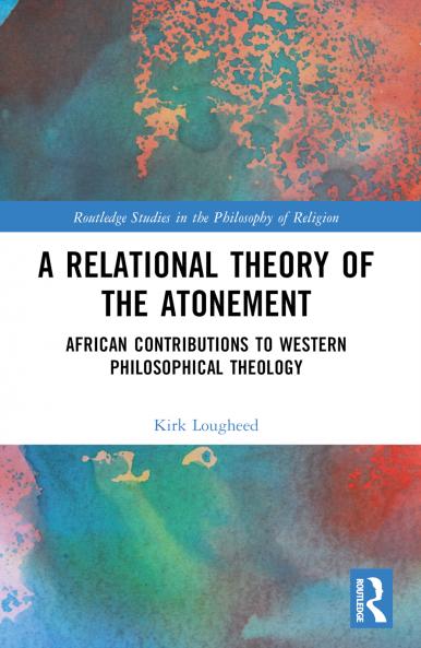 Relational Theory of the Atonement
