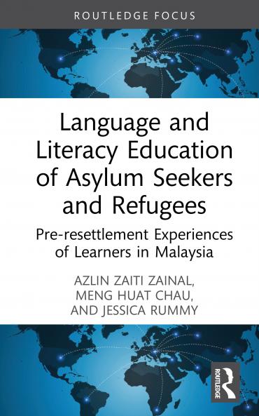 Language and Literacy Education of Asylum Seekers and Refugees