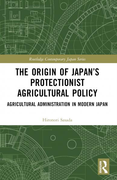 Origin of Japan’s Protectionist Agricultural Policy