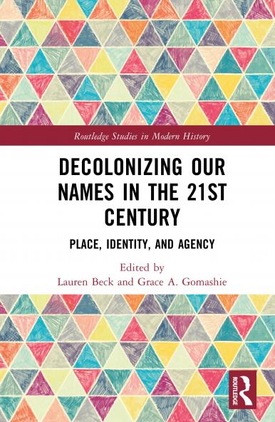 Decolonizing Our Names in the 21st Century
